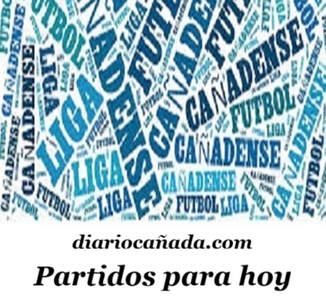 liga cañadensepartidoshoy.jpg